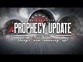 Prophecy Update | July 2022 | Things Are Revving Up - Brett Meador