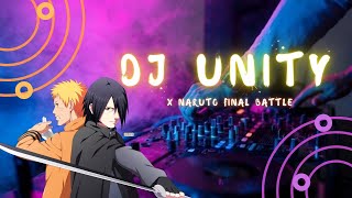 DJ UNITY x NARUTO VS SASUKE || FINAL BATTLE - How Ki