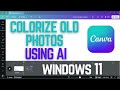 How to Colorize Any Old Photo Using Canva AI |Turn Black &amp; White Photo to Color using magic AI(2025)