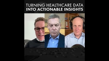 Turning Healthcare Data Into Actionable Insights