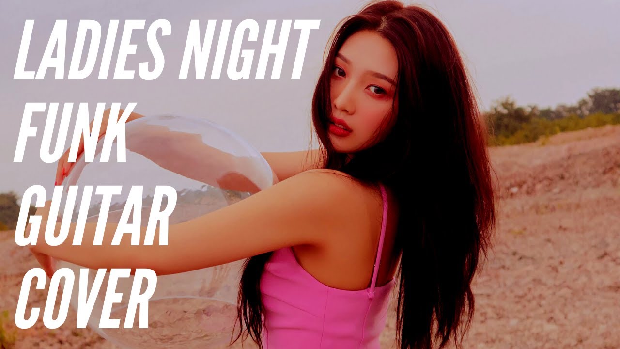 Red Velvet Ladies Night (Funk Guitar Cover/Play Through) YouTube