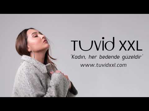 TuvidXXL - Yeni Sezon #kadinherbedendeguzeldir