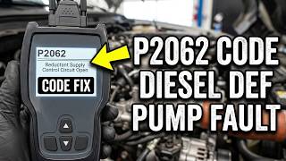 What Is P2062 OBD2 Fault Code - Reductant Supply Control Circuit Open Error Fix