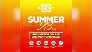 Summer 23 Mix / R&B, Hip Hop, Dancehall, Afro Beats, Amapiano   More! (@DJDAYDAY_)