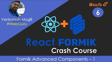React Formik Crash Course FieldArray, FastField in Telugu #VenkateshMogili #WebGuru