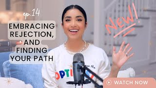 Exploring Different Religions in Your Spiritual Journey, Embracing Rejection, & Finding Your Path