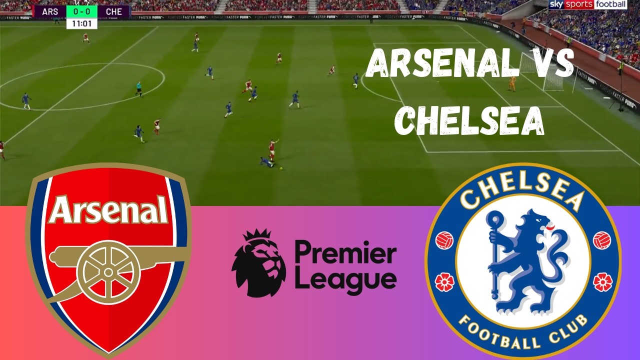 ARSENAL VS CHELSEA | PREMIER LEAGUE 2026 - FULL MATCH SIMULATION.