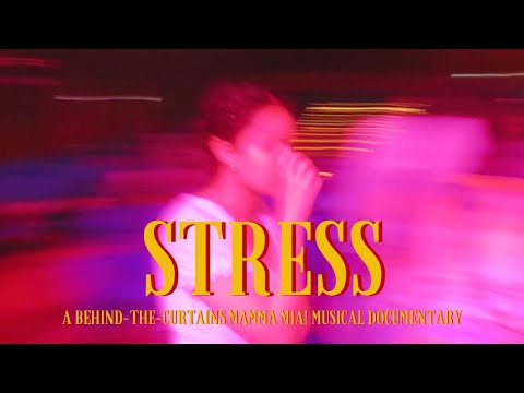 STRESS (2024): A Mamma Mia! Musical Documentary