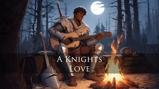 A Knights Love