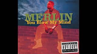 Merlin - You Blow My Mind (Funklayer Vocal Mix)