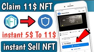 instant Claim Free 5$ To 11$ Nft | Today New Nft Airdrop Loot | instant Claim Nft instant Sell Nft🤑