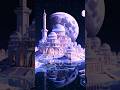 Islamic natural scene above the sky #shorts #ytshorts #trending #islamic