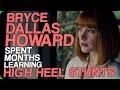 Bryce Dallas Howard Spent Months Learning High Heel Stunts (The Truth About John Hammond)