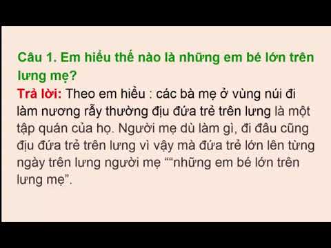 Tập đọc 4 - Bài: Khúc hát ru những em bé ngủ trên lưng mẹ (trang 48)