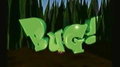 Bug! Intro