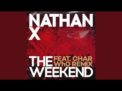 The Weekend (Wh0 Extended Remix)