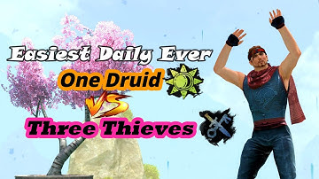 One Druid VS Three Thieves