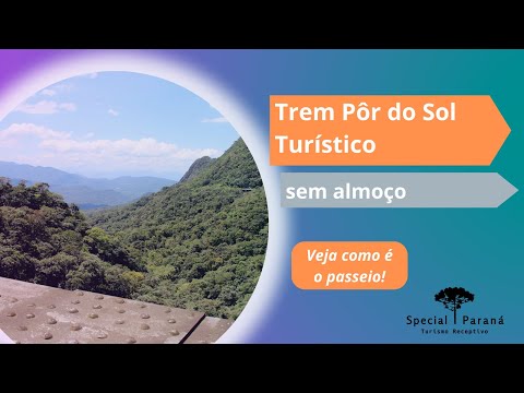 Trem Pôr do Sol Turístico - sem almoço