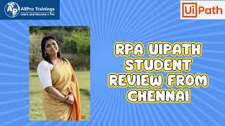 RPA-UiPath Student Review from Chennai