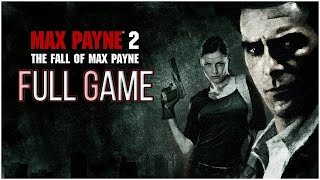 Max Payne 2 Longplay [FULL GAME] Walkthrough Gameplay No Commentary