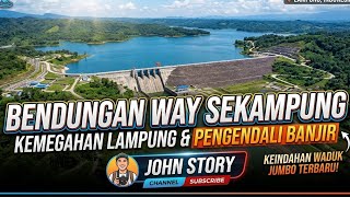 MENIKMATI PESONA KETENANGAN DI TAMAN BENDUNGAN WAY SEKAMPUNG #bendunganwaysekampung#lampung 