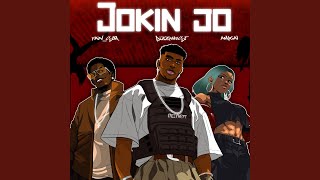 Download Lagu JOKIN JO MP3