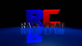 RaZe Intro