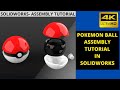 POKEMON BALL ASSEMBLY IN SOLIDWORKS|SOLIDWORK ASSEMBLY TUTORIAL|TAMIL CAD TUTORIALS