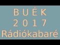 BUÉK 2017 - Rádiókabaré