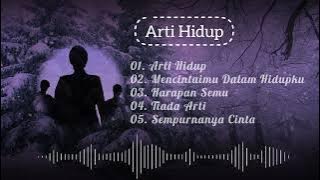 Asteria Band full album [Arti Hidup] Original Audio SQ
