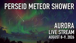 Perseid Meteor Shower & Aurora Borealis Live Cam - Batchawana Bay AUGUST 8-9, 2026