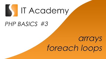 PHP03 - easy PHP tutorial and lesson - arrays and foreach loops