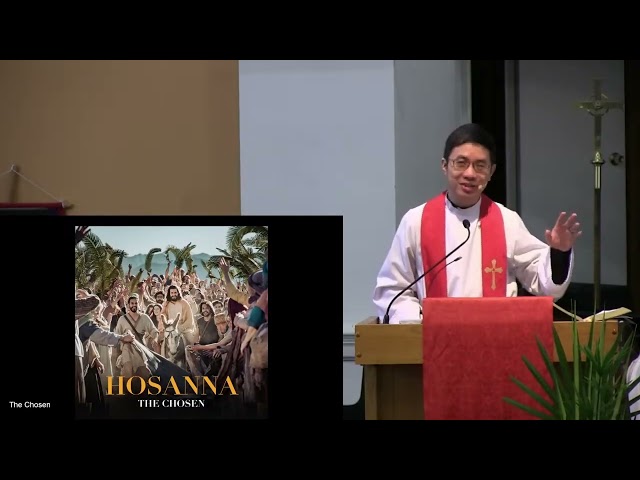 2026-03-29- Palm Sunday -Sermons,“Holy Week’s Salvation Journey” - Rev. Allan Tan