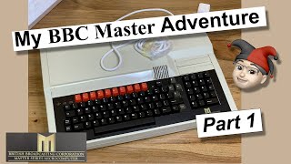 My BBC Master adventure - part 1