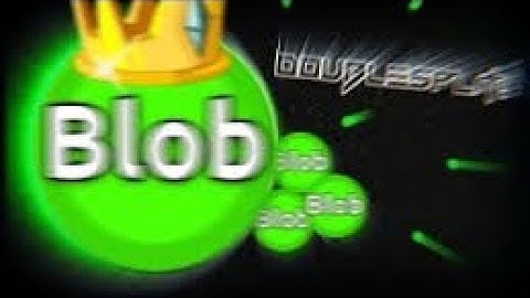 THE NEW BLOB.IO KING ? But worst edits - OFFICIAL VIDEO ENJOY.