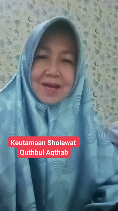 Sholawat Quthbul Aqthab #hijrah #doa #sholawat #motivasi #hijrah