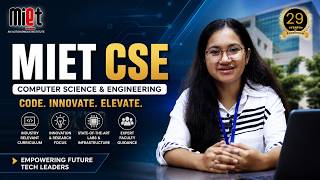 MIET CSE Department 🔥 | Future Tech Leaders Start Here! 💻 | MIET Universe