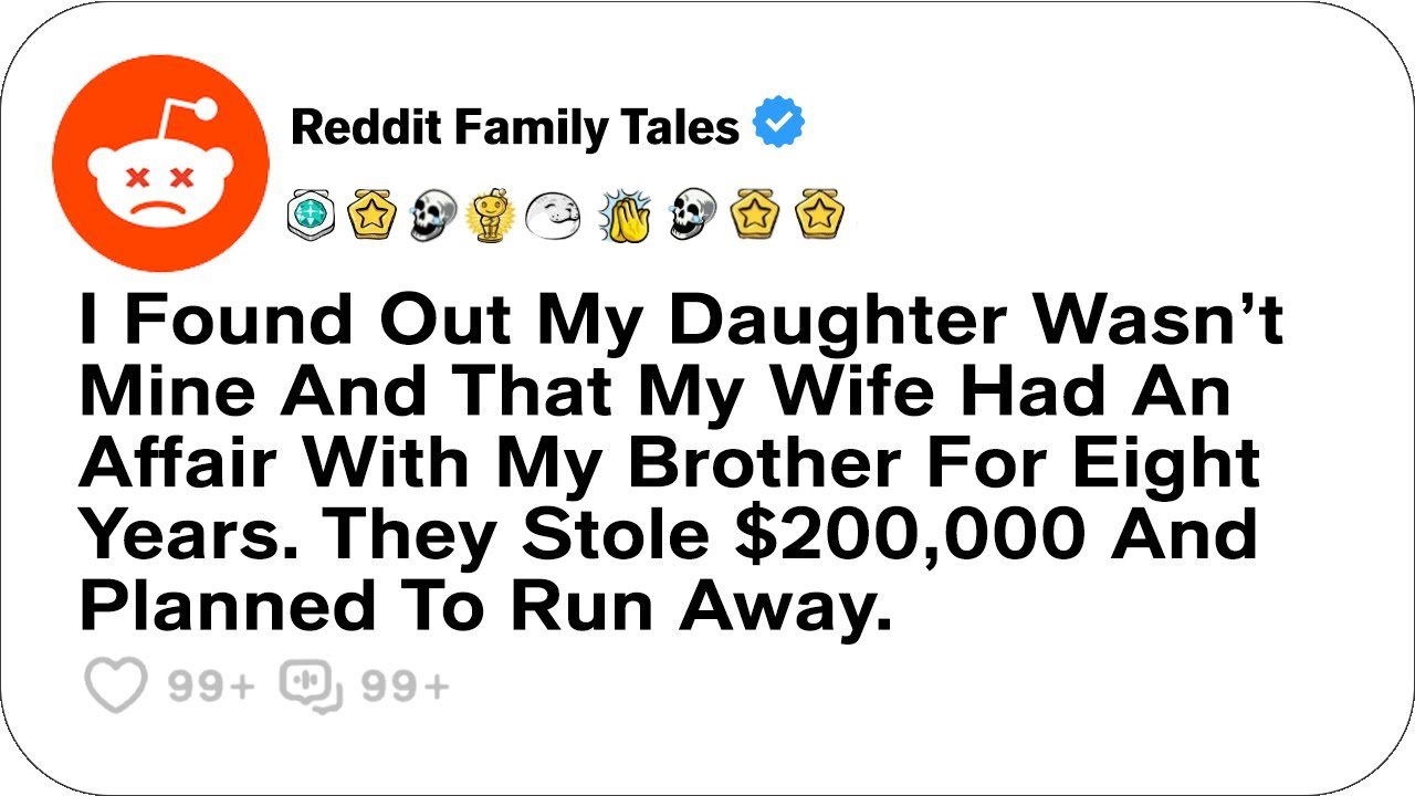 Outline Video I Found Out My Daughter Wasn’t Mine And That My Wife Had An Affair With....- Reddit Stories Cheating