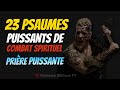 23 psaumes puissants de combat spirituel  vaincre tous ses ennemis par cette prire puissante