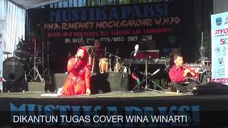 Dikantun Tugas Cover Wina Winarti