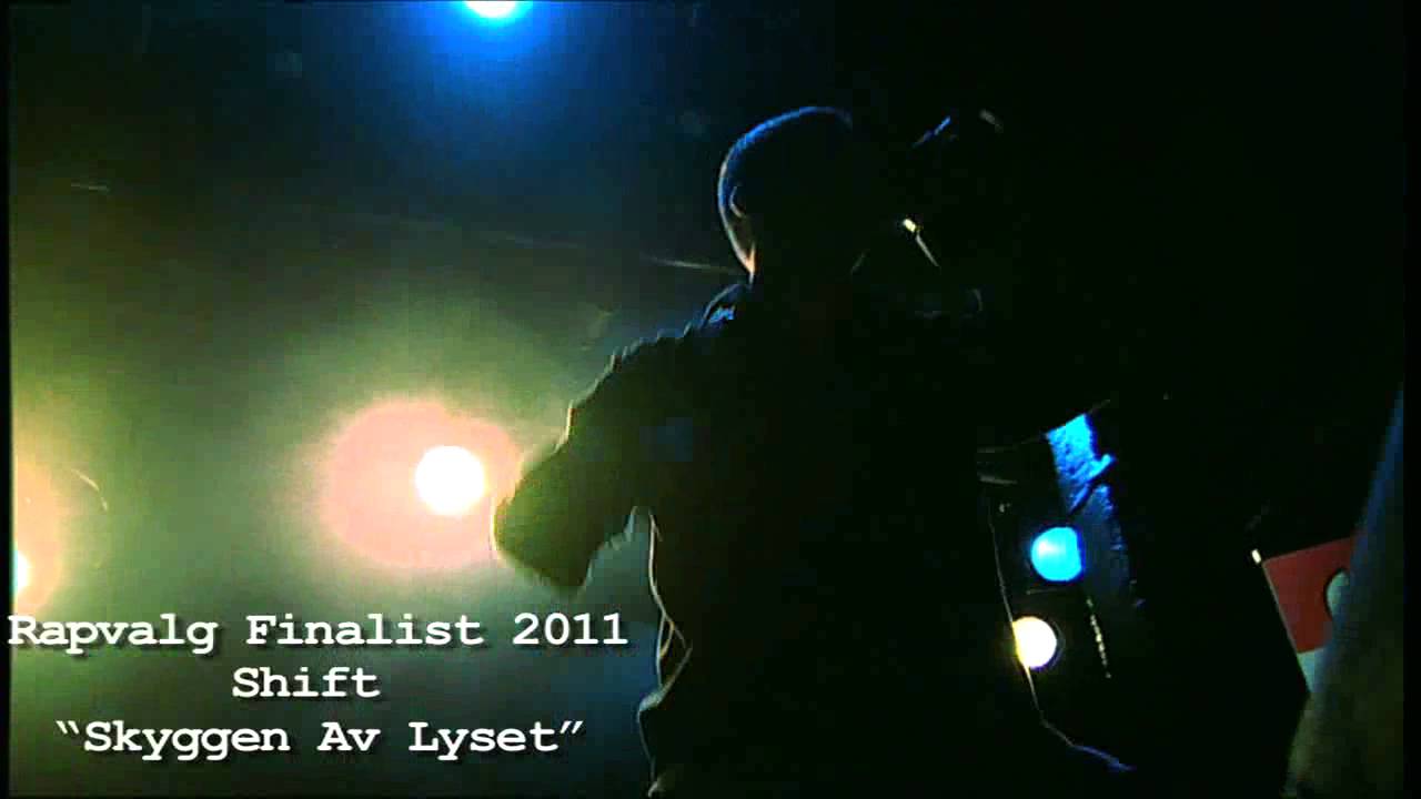 Rapvalg Finalist Shift "Skyggen Av Lyset"