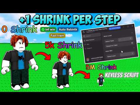 +1 Shrink Per Step Script OP (No Key) | Auto Win &amp; Auto Rebirth | Roblox Script 2026