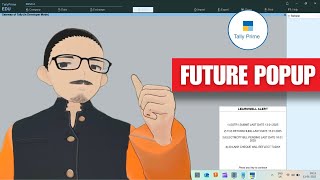 FUTURE POPUP Tally Prime 5 FREE TDL
