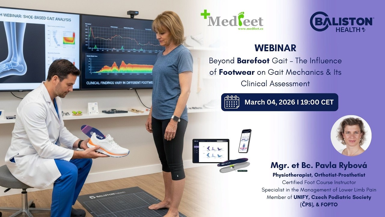 Czech | Beyond Barefoot Gait – The Influence of Footwear on Gait Mechanics & Its Clinical Assessment