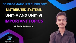 Distributed Systems Unit-5 And Unit-6 Important Questions || SPPU BE IT || @yogeshborhade24