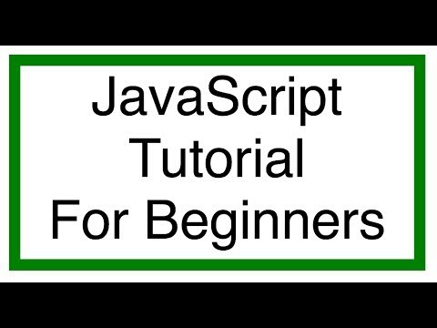JavaScript Tutorial For Beginners