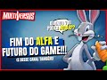 Noticias do MultiVersus - Fim do Alfa, Open Beta em JULHO e Futuro do Game!
