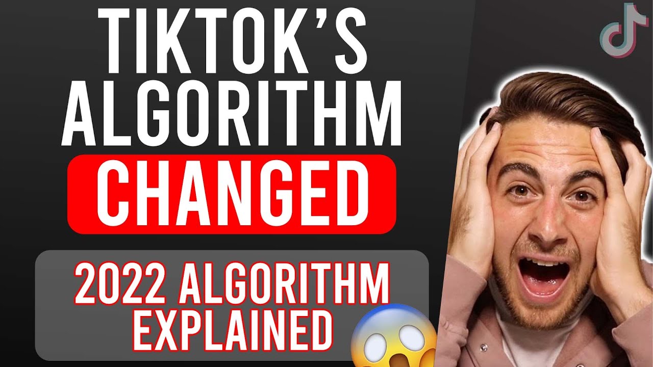 TikTok’s Algorithm CHANGED! 🥺 The 2022 TikTok Algorithm Update ...