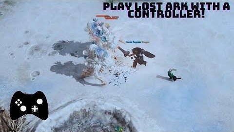 Playing Lost Ark with a Controller!