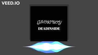 GHO$TBOY - DeadInside (prod,Valious.)